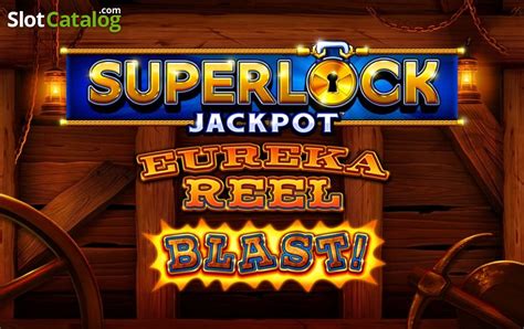 eureka reels blast superlock  They actually form part of Light & Wonder, formerly known as Scientific Games